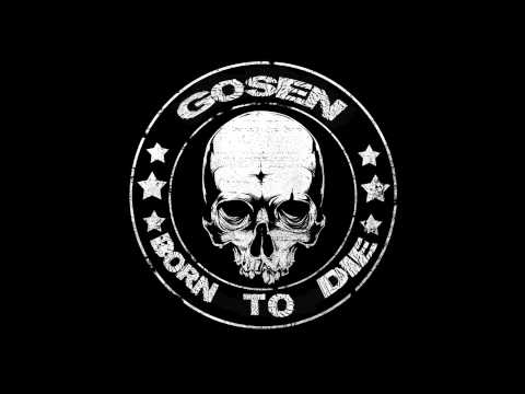05 - BORN TO DIE - GOSEN GRINDER FT. LOS TALKER - (BORN TO DIE)