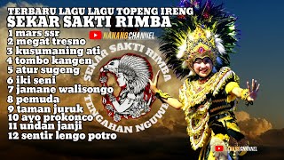 Download lagu GLERRR🔥🔥KUMPULAN LAGU'SSR TERBARU  SEKAR SAKTI RIMBA NGUWET TENGAHAN mp3
