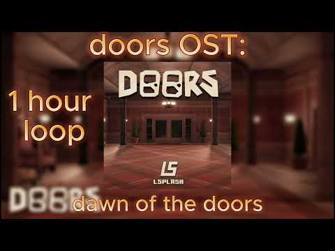 doors ost dawn of the doors -  1 hour loop