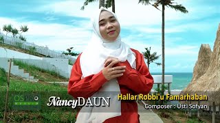 Download lagu NancyDAUN - Hallar Robbi'u Famarhaban | حَلَّ الرَّبِيْعُ mp3