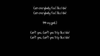 Filter and The Crystal Method - (Can&#39;t You) Trip Like I Do Lyrics HD