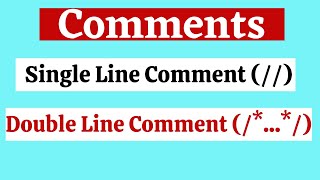 Comments | Single Line Comment | | Double Line Comment | |Comments Kya Hai | | Hindi |