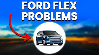 3 Common Ford Flex Problems That Affect Reliability And Performance