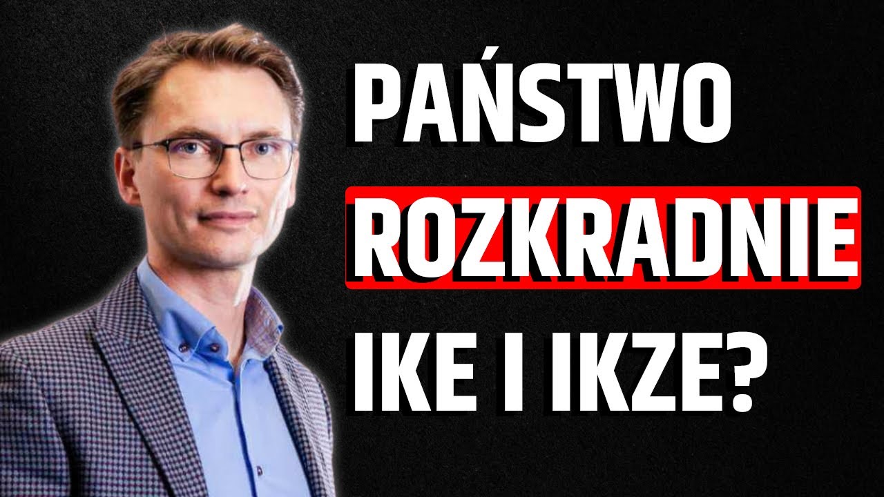 CZY IKE I IKZE TO DRUGIE OFE? - MARCIN TUSZKIEWICZ