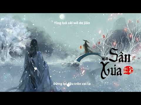 [Vietsub] Sân Xưa - K.D /Quốc Phong Tập || Antigo Templo - Coleção K.D/Kokufeng