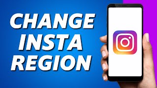 How to Change Instagram Region/Country on Instagram (2024)