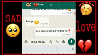 Sad love story 2021// love chat // whatsapp love chat 2021