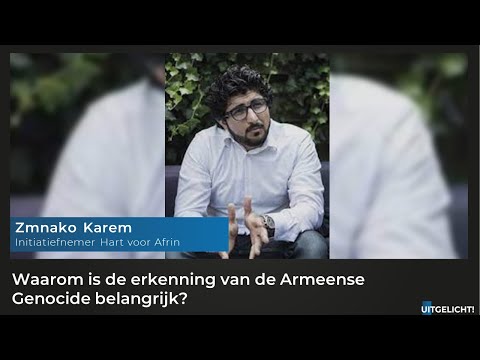 Uitgelicht! 15 juni 2021 - Zmnako Karem over de herdenking van de Armeense genocide