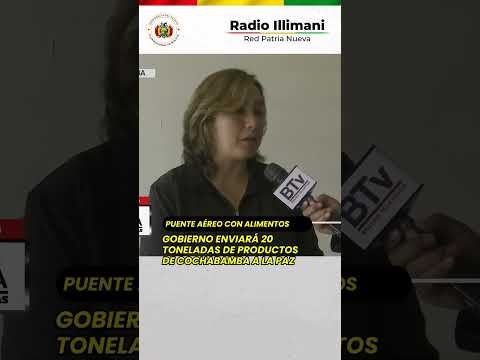 Puente aéreo con alimentos: Gobierno enviará 20 toneladas de productos de Cochabamba a La Paz 🥩✈️🥦