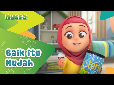 NUSSA : #BaikItuMudah