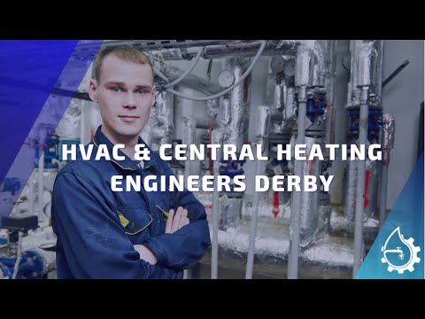 Derby Plumber & HVAC Central Heating Engineers Services