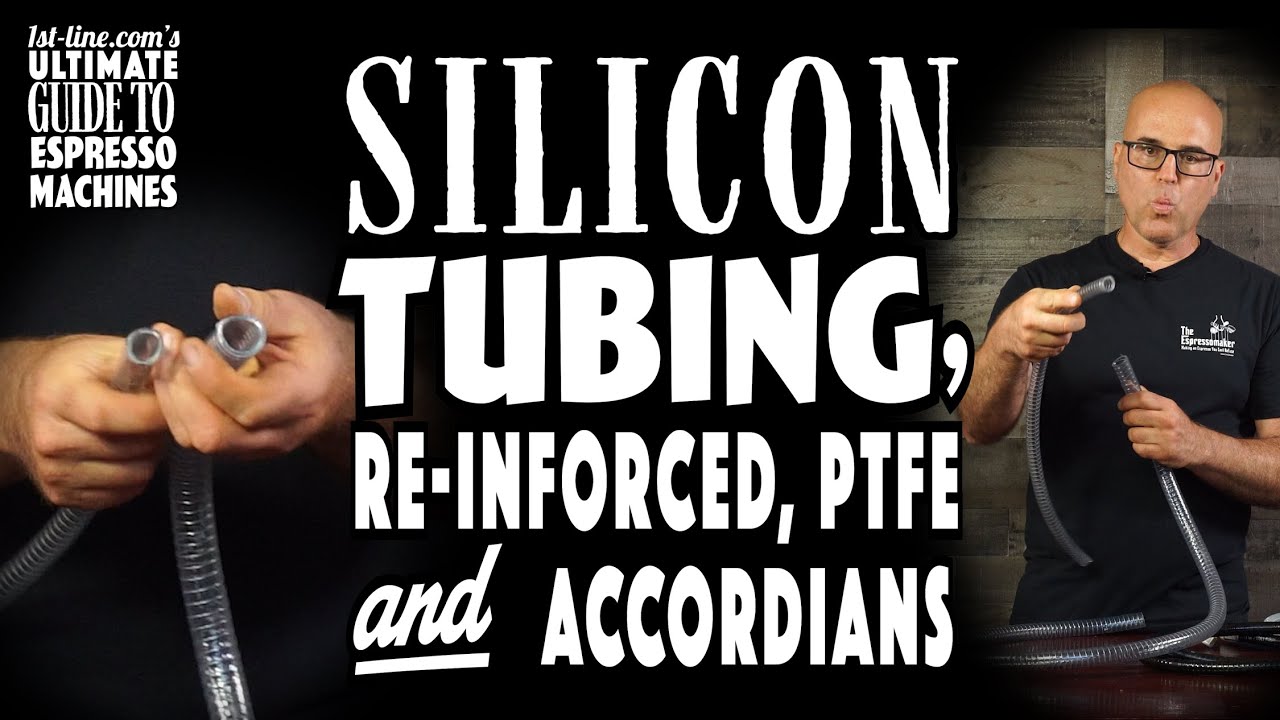 1st-line.com's Ultimate Guide to Espresso Machines: Silicon Tubing