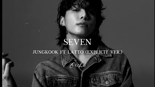 Download lagu Jungkook ft. Latto - Seven (Explicit ver.) (Lyrics   Vietsub) mp3