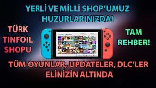 TO Tinfoil Shop Açıldı! Tüm Bilgiler Bu Rehber Videosunda!