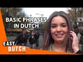 Easy Dutch 1 - Basic Phrases from the streets