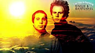 Simon &amp; Garfunkel - The Sun Is Burning