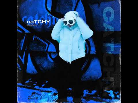 MŁODY PSK - caTCHY (prod. mag1uziano)