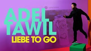 Adel Tawil &quot;Liebe to go&quot; (Lyric Video)