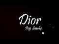 Pop Smoke Dior Lyrics