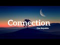 Connection One Republic Lyrics