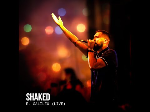 El Galileo (Live) | Live Album  - Shaked