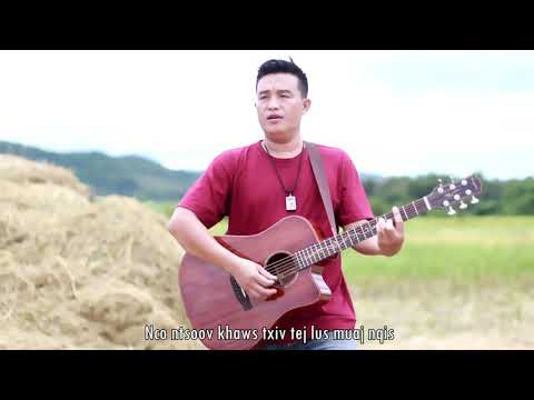 Tsom Xyooj - Txiv Tej Lus Nyiaj Nkauj tawm tshiab  2021_2022 (Tij Keej BK Channel)