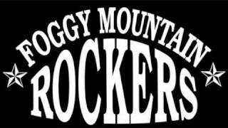 Foggy Mountain Rockers - ANgel heart