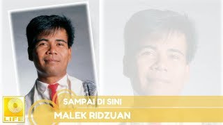 Download lagu Malek Ridzuan - Sampai Di Sini mp3 Download lagu Malek Ridzuan - Sampai Di Sini mp3