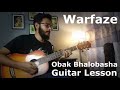 Obak Bhalobasha - Warfaze ( GUITAR LESSON ) | Riad Rudro
