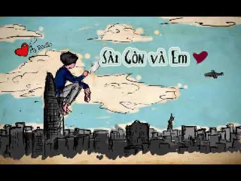 Sài Gòn và em Sheet - Việt Tiến