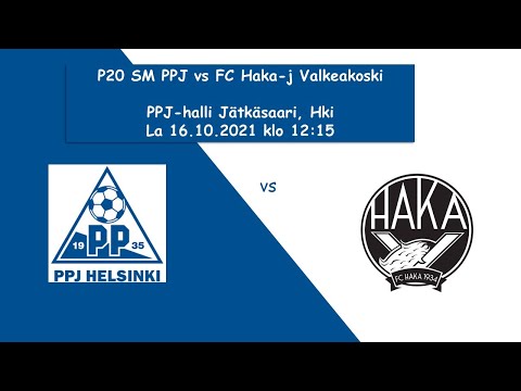 P20 SM PPJ vs FC Haka-j la 16.10.2021 klo 12:15