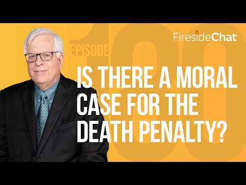 Fireside Chat Ep. 180 — Is There a Moral Case for the Death Penalty? | Fireside Chat