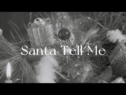 SOBE - Santa Tell Me (Ariana Grande) | COVER