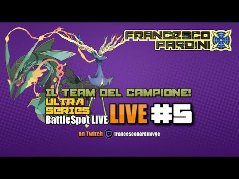 Gioco il team di FLAVIO DEL PIDIO - Pokémon VGC 19 ULTRA SERIES BattleSpot LIVE #5