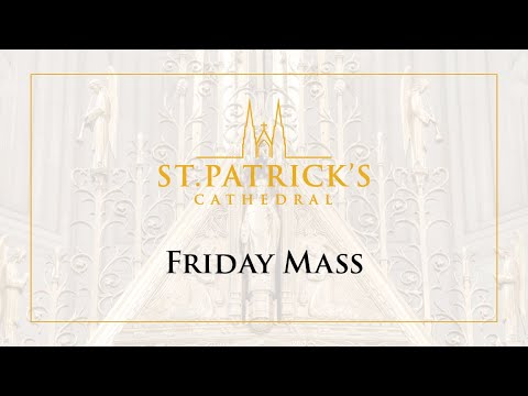 Friday Mass - June 24th 2022