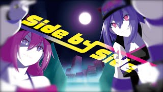 Side by Side / feat.鳴花ヒメ・ミコト【オリジナル】