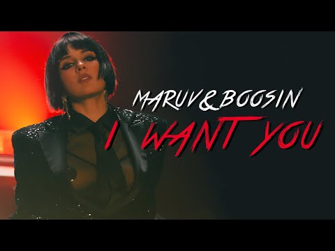 MARUV & Boosin — I Want You | music video (премьера клипа 2020)