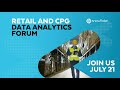 Snowflake Retail And CPG Data Analytics Forum 2021 Sneak Peek