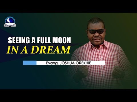 Seeing  a Full Moon Appearing in Your Dream - Symbolism and Divine Message