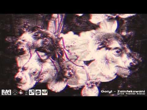 Goryl-Zainfekowani (prod. Premier Arena)