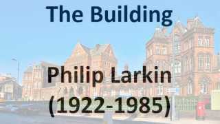 The Building by Philip Larkin (read by Tom O&#39;Bedlam)