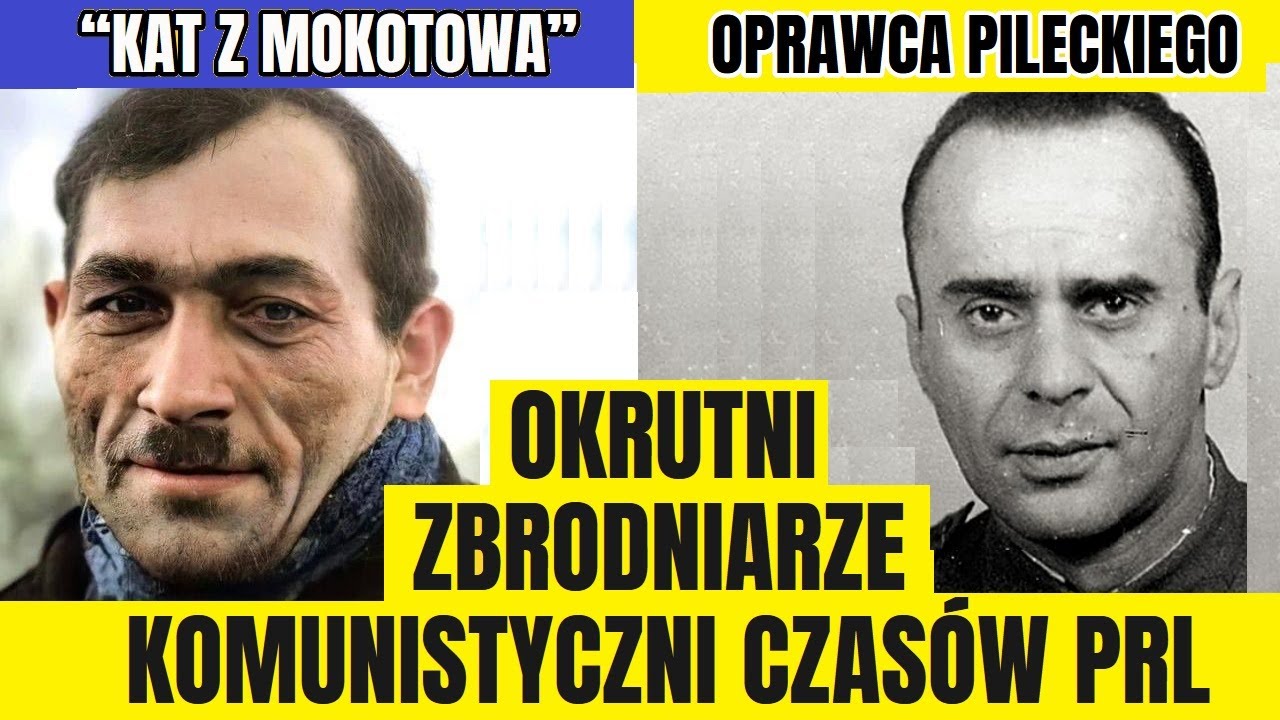 Okrutni ZBRODNIARZE oraz KACI KOMUNISTYCZNI CZASÓW PRL