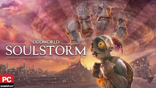 Oddworld: Soulstorm (PC)