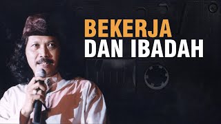 Download lagu Mbah Nun: Bekerja Dan Ibadah mp3 Download lagu Mbah Nun: Bekerja Dan Ibadah mp3