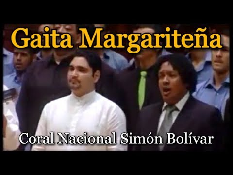 Gaita Margariteña | Arreglo de Rafael Suárez | Coral Nacional Simón Bolívar