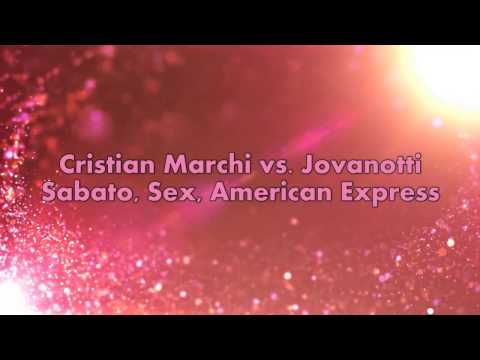 MASHUP DJ VALENZA   Cristian Marchi vs Jovanotti   Sabato, Sex, American Express