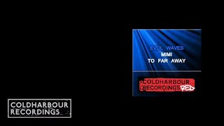 Evol Waves - Mimi (COLD005)