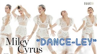 DANCE-ley  |  Miley Cyrus dancing *heart eyes*
