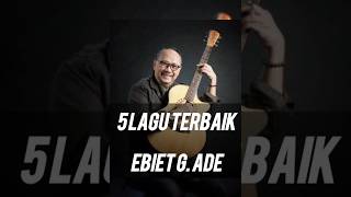 Download lagu 5 lagu terbaik Ebiet G. Ade #shorts #ebietgade #moayomi mp3 Download lagu 5 lagu terbaik Ebiet G. Ade #shorts #ebietgade #moayomi mp3