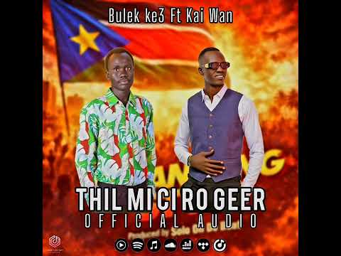 Bulek ke3 ft Kai wan -Thile mi ci ro ger